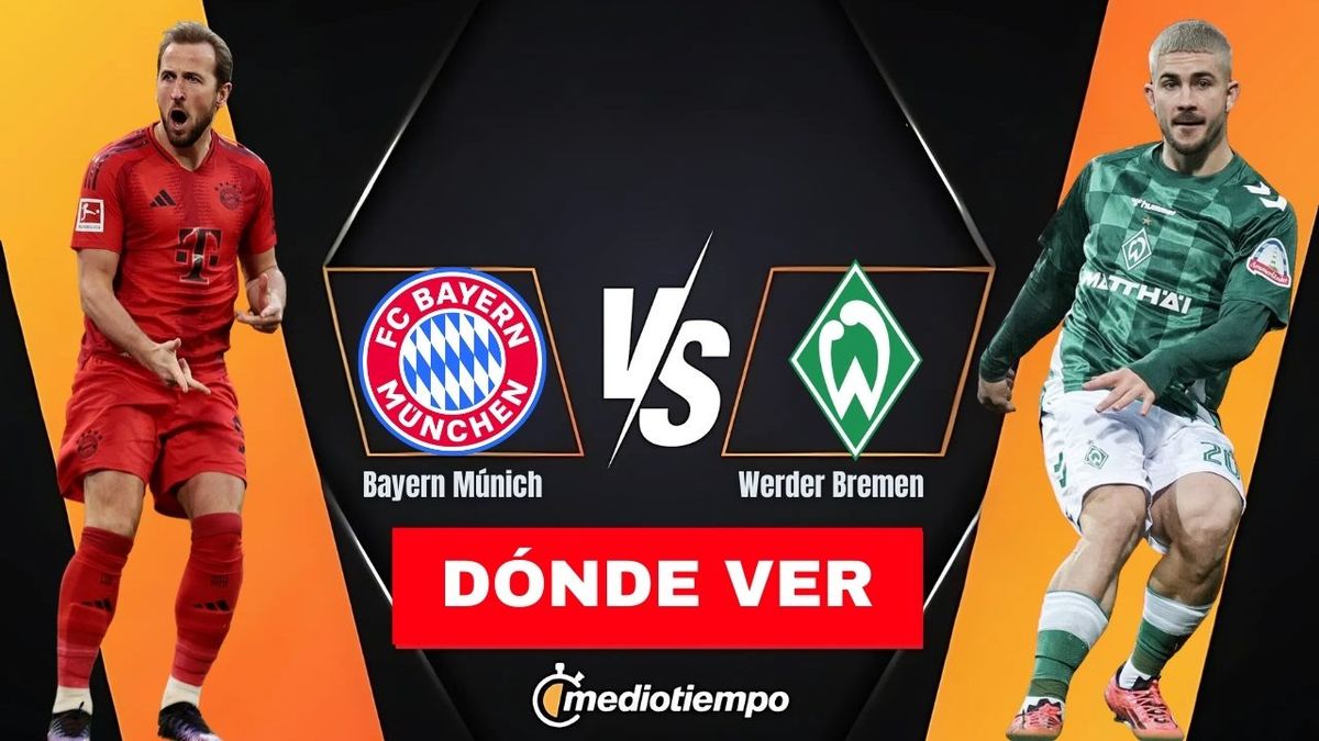 Bayern Munich Vs Werder Bremen LIVE: Match Today Bayern Munich Vs Werder Bremen LIVE: Match Today