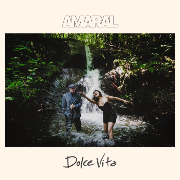 Crítica De Amaral: Dolce Vita - Una Revisión Honesta Del Nuevo Álbum Crítica De Amaral: Dolce Vita - Una Revisión Honesta Del Nuevo Álbum